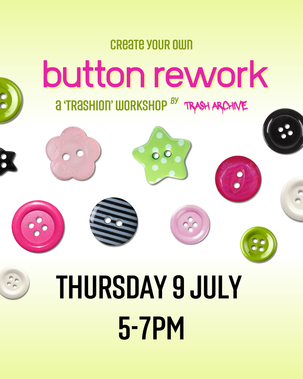 Button Rework Workshop Session #2 (9 July)