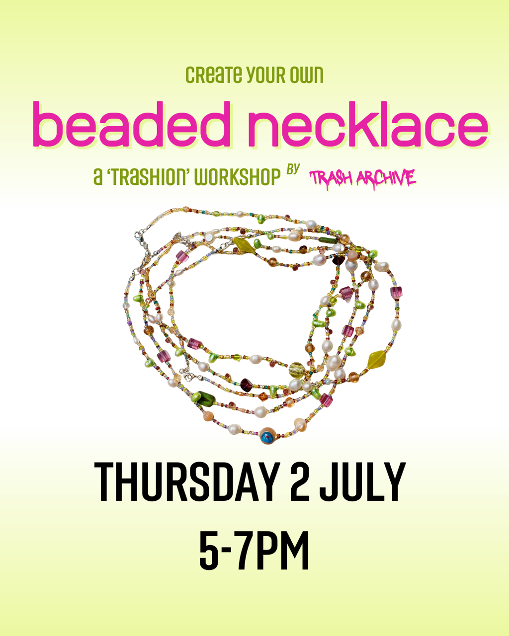 Upcycled Beaded Necklace Session #1 (2 July)