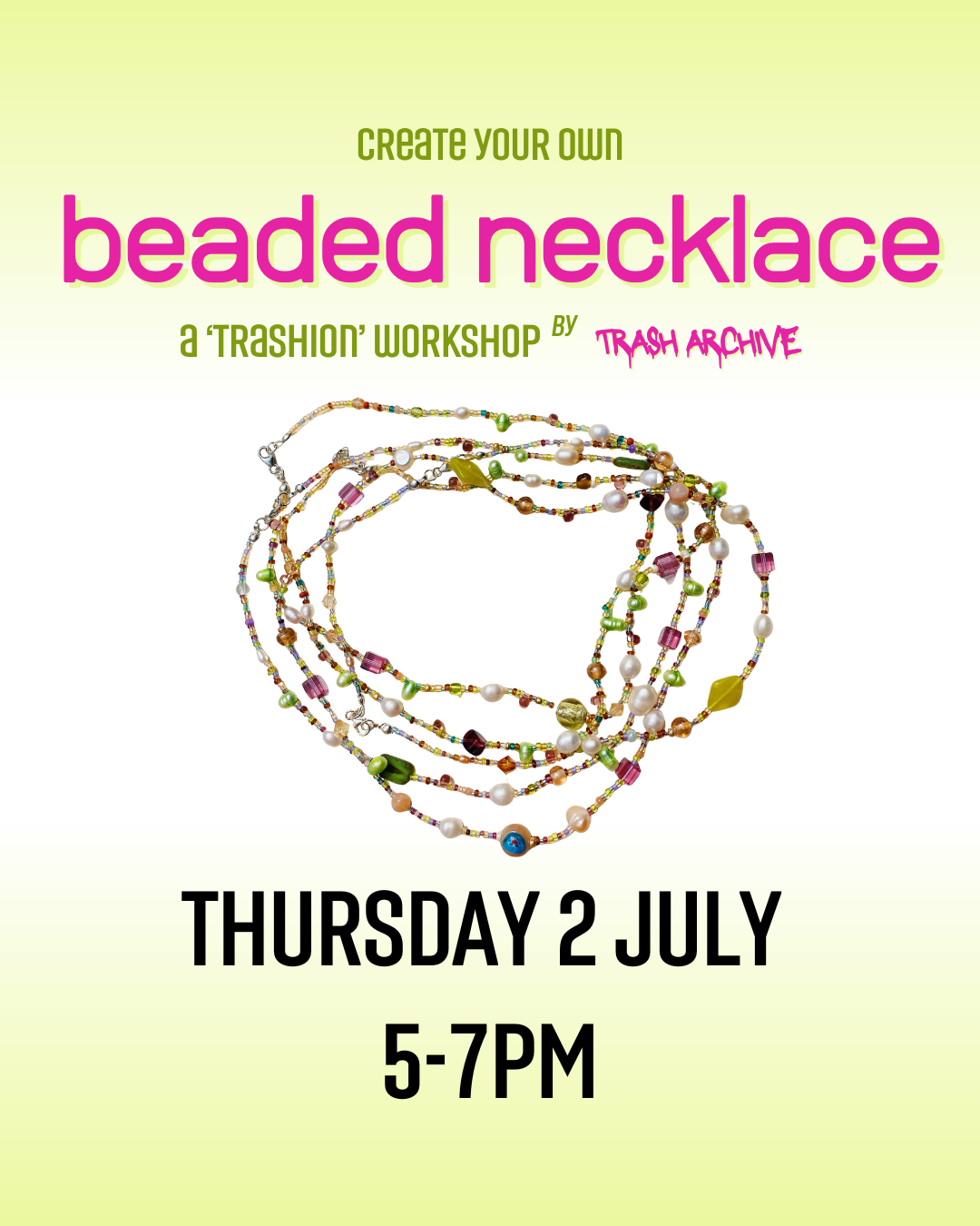 Upcycled Beaded Necklace Session #1 (2 July)