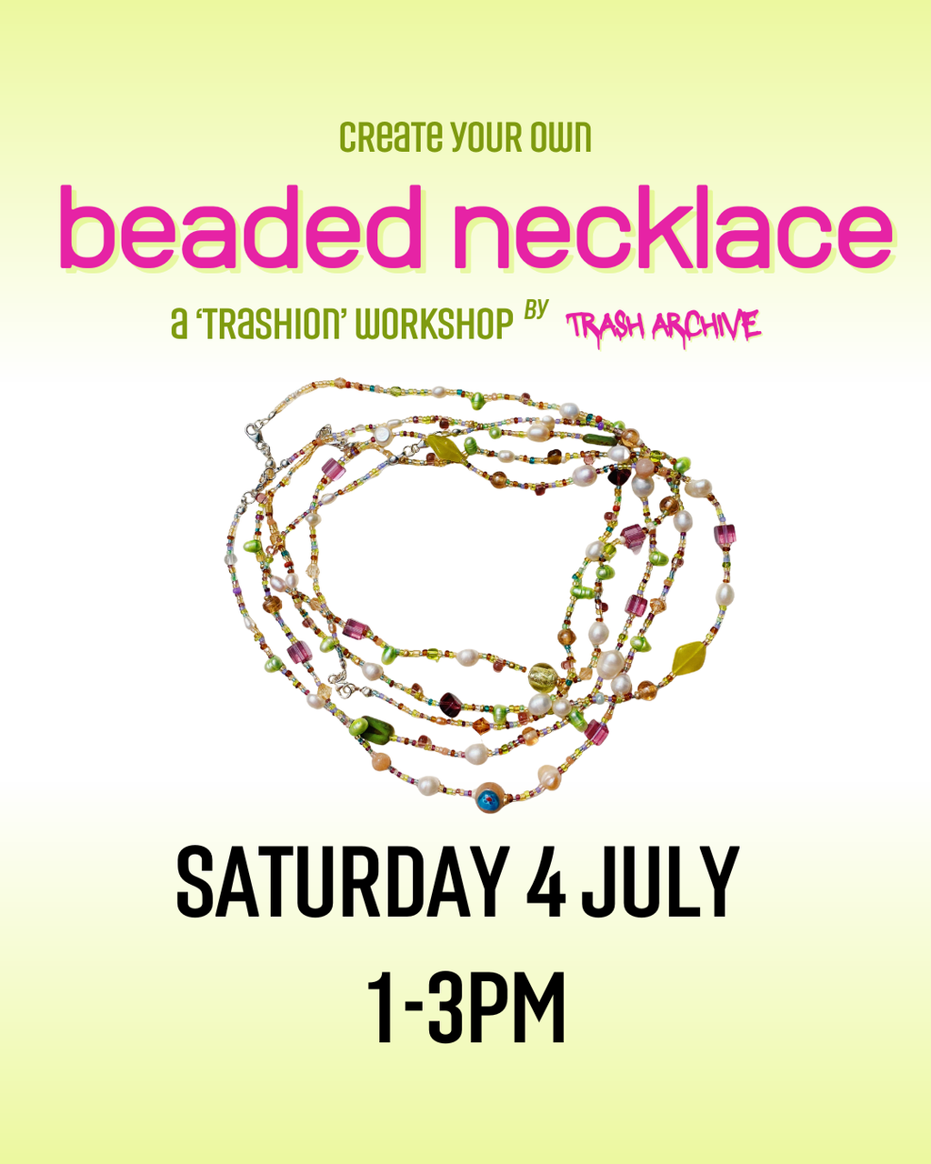 Upcycled Beaded Necklace Session #2 (4 July)