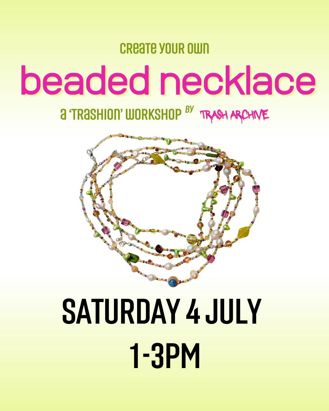Upcycled Beaded Necklace Session #2 (4 July)