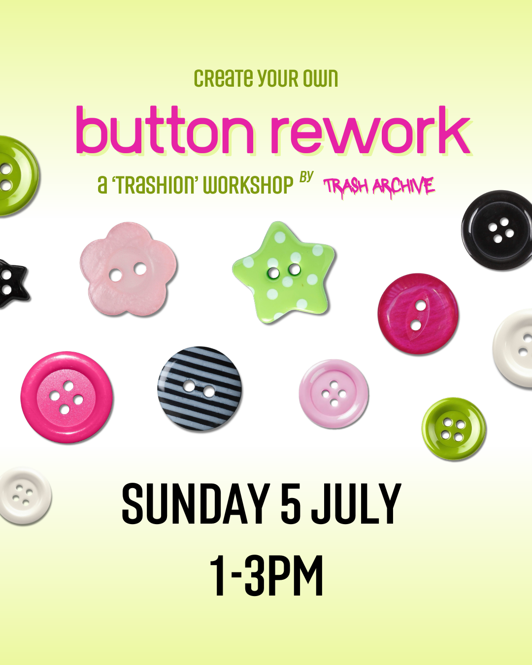 Button Rework Workshop Session #1 (5 July)