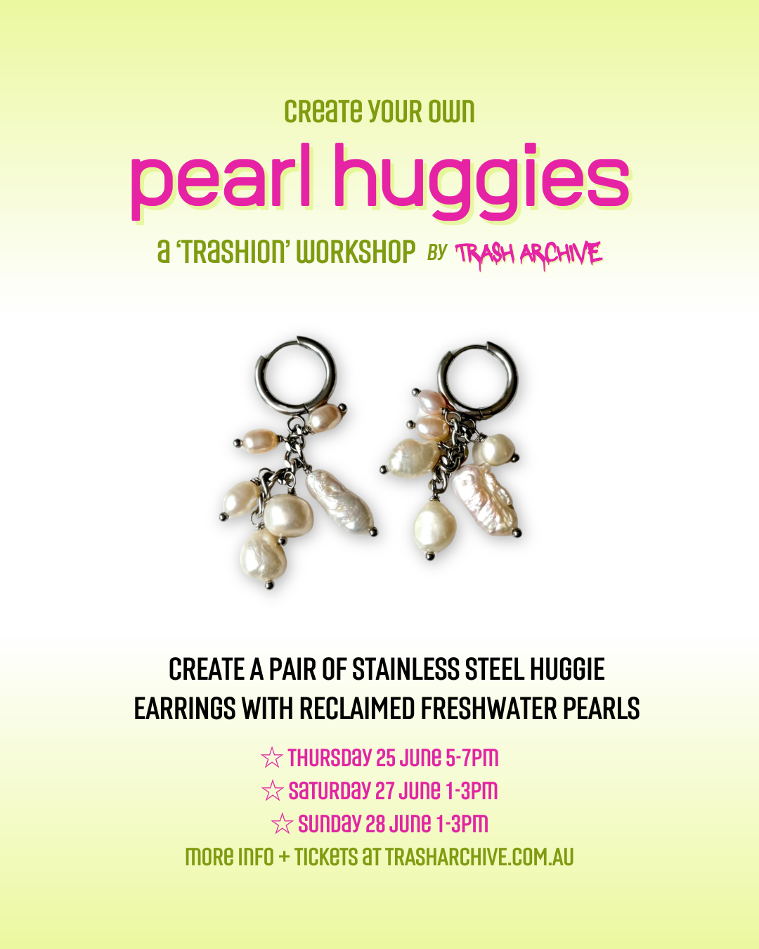 Upcycled Pearl Huggies Workshop #1 (25 June)