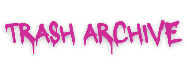 Trash Archive